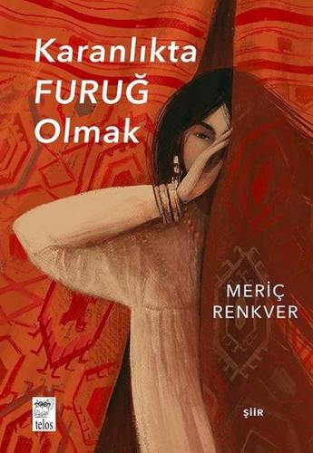 Karanlıkta Furuğ Olmak | Kitap Ambarı