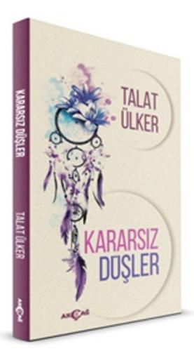 Kararsız Düşler | Kitap Ambarı