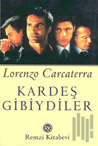 Kardeş Gibiydiler
