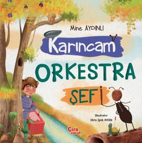 Karıncam Orkestra Şefi | Kitap Ambarı