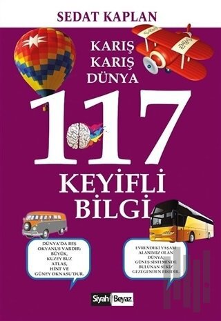Karış Karış Dünya 117 Keyifli Bilgi | Kitap Ambarı
