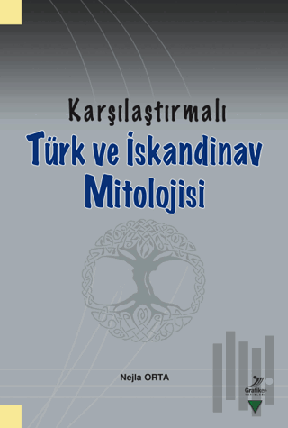 Karşılaştırmalı Türk ve İskandinav Mitolojisi