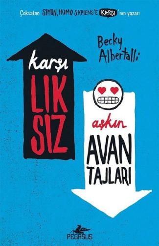Karşılıksız Aşkın Avantajları | Kitap Ambarı