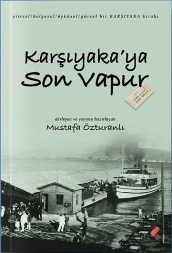 Karşıyaka'ya Son Vapur