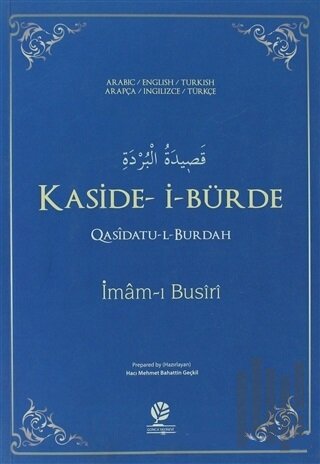 Kaside-i- Bürde / Qasidatu-l- Burdah