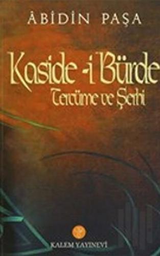 Kaside-i Bürde Tercüme ve Şerhi
