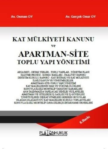 Kat Mülkiyeti Kanunu ve Apartman - Site Toplu Yapı Yönetimi