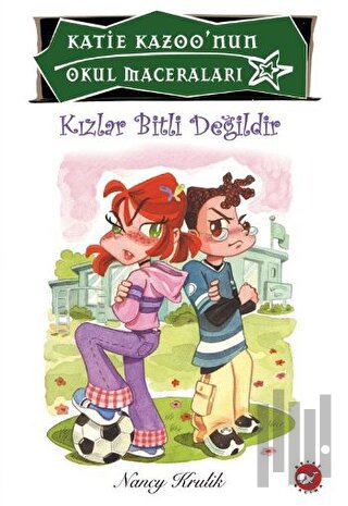 Katie Kazoo’nun Okula Maceraları 4: - Kızlar Bitli Değildir