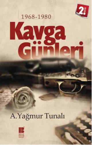 Kavga Günleri | Kitap Ambarı