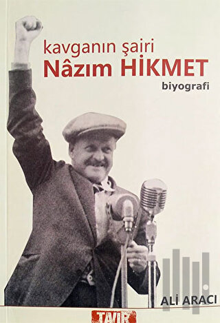 Kavganın Şairi Nazım Hikmet