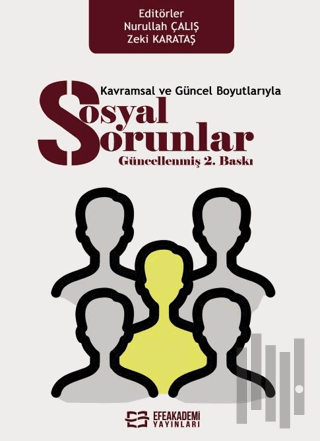 Kavramsal ve Güncel Boyutlarıyla Sosyal Sorunlar