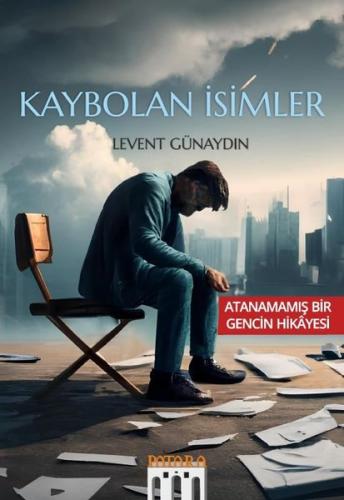 Kaybolan İsimler - Atanamamış Bir Gencin Hikayesi