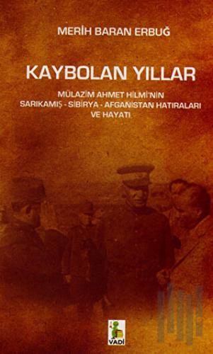 Kaybolan Yıllar