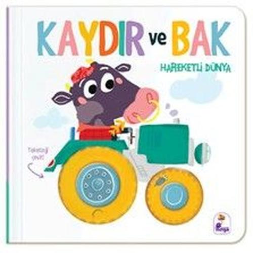 Kaydır ve Bak - Hareketli Dünya | Kitap Ambarı