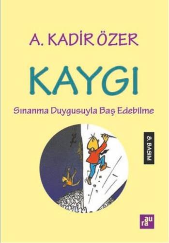 Kaygı | Kitap Ambarı