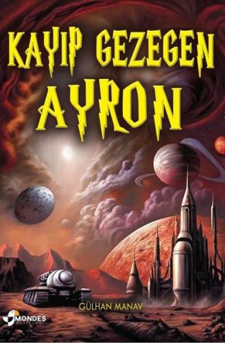 Kayıp Gezegen Ayron | Kitap Ambarı