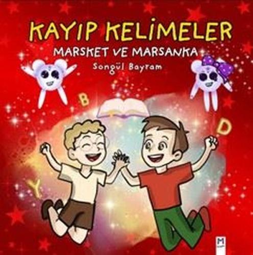 Kayıp Kelimeler Marsket ve Marsanka | Kitap Ambarı