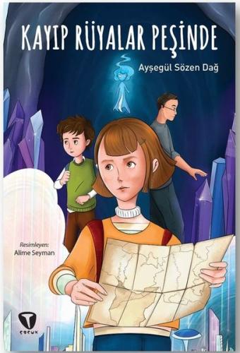 Kayıp Rüyalar Peşinde | Kitap Ambarı