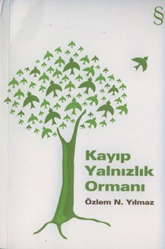 Kayıp Yalnızlık Ormanı | Kitap Ambarı