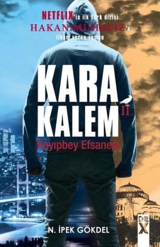 Kayıpbey Efsanesi-Karakalem 2