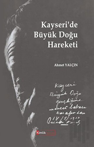 Kayseri’de Büyük Doğu Hareketi | Kitap Ambarı