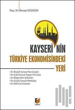 Kayseri'nin Türkiye Ekonomisindeki Yeri