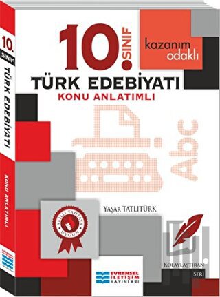 Kazanım Odaklı 10. Sınıf Türk Edebiyatı Konu Anlatımlı