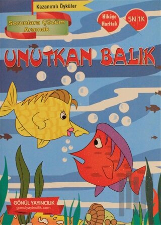 Kazanımlı Öyküler - Unutkan Balık