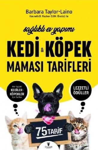Kedi Köpek Maması Tarifleri-Sağlıklı Ev Yapımı