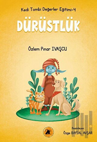Kedi Tombi-Dürüstlük