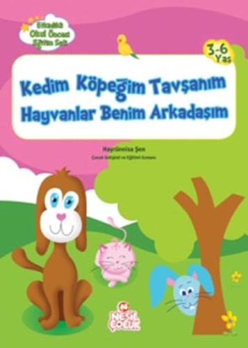 Kedim Köpeğim Tavşanım Hayvanlar Be