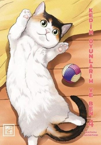 Kedim Oyunlarım ve Ben - Cilt 4 | Kitap Ambarı