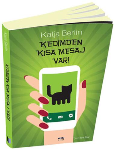 Kedimden Kısa Mesaj Var! | Kitap Ambarı