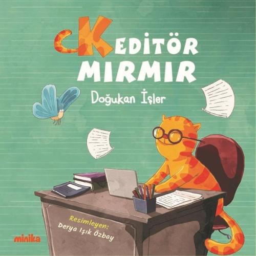 Keditör Mırmır | Kitap Ambarı