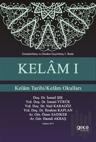 Kelam 1: Kelam Tarihi-Kelam Okulları