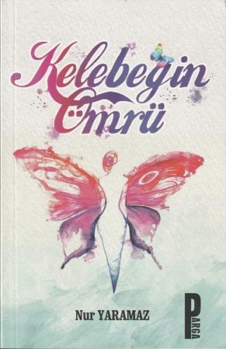 Kelebeğin Ömrü | Kitap Ambarı