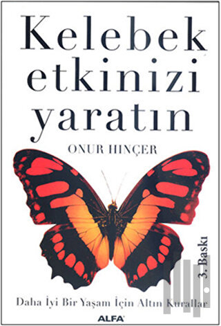 Kelebek Etkinizi Yaratın