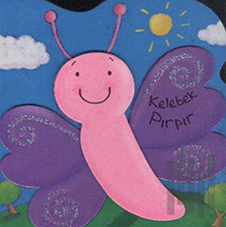 Kelebek Pırpır (Ciltli)