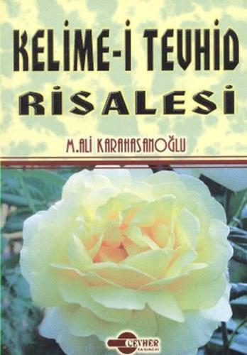Kelime-i Tevhid Risalesi