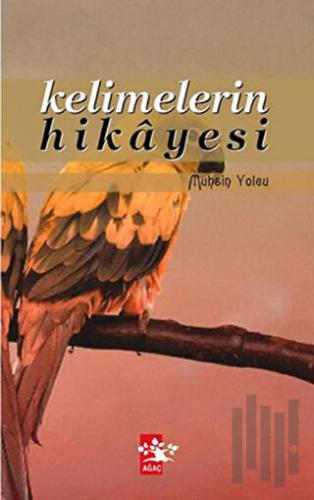 Kelimelerin Hikayesi