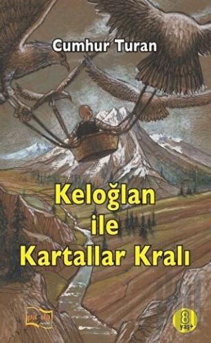 Keloğlan ile Kartallar Kralı