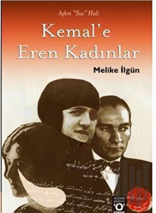 Kemal’e Eren Kadınlar