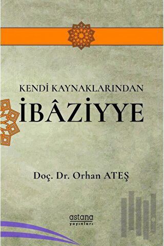 Kendi Kaynaklarından İbaziyye