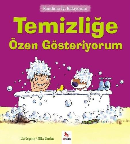 Kendime İyi Bakıyorum-Temizliğe Özen Gösteriyorum