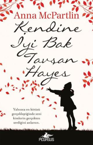 Kendine İyi Bak Tavşan Hayes | Kitap Ambarı