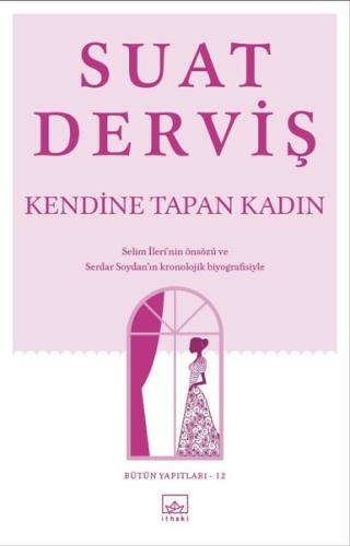 Kendine Tapan Kadın | Kitap Ambarı