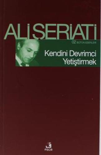 Kendini Devrimci Yetiştirmek - Bütün Eserleri 2 | Kitap Ambarı