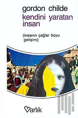 Kendini Yaratan İnsan