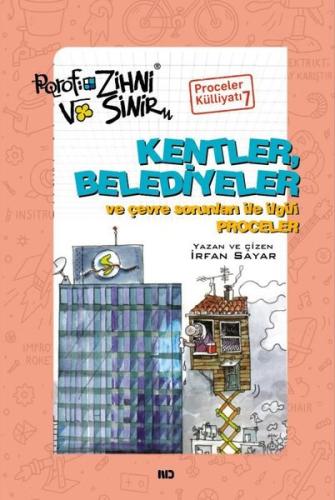 Kentler Belediyeler ve Çevre Sorunları İle İlgili Proceler