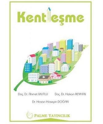 Kentleşme | Kitap Ambarı